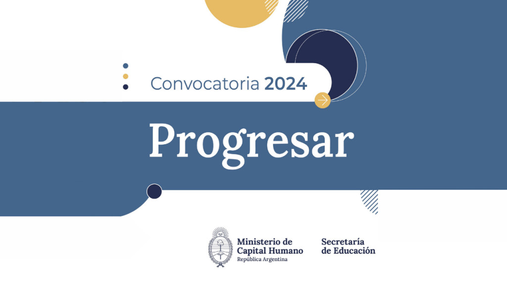 Inscripciones abiertas a las becas Progresar 2024 – Facultad de ...