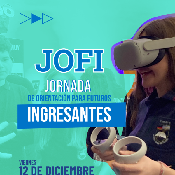 Jornada de Orientación para Futuros Ingresantes – JOFI